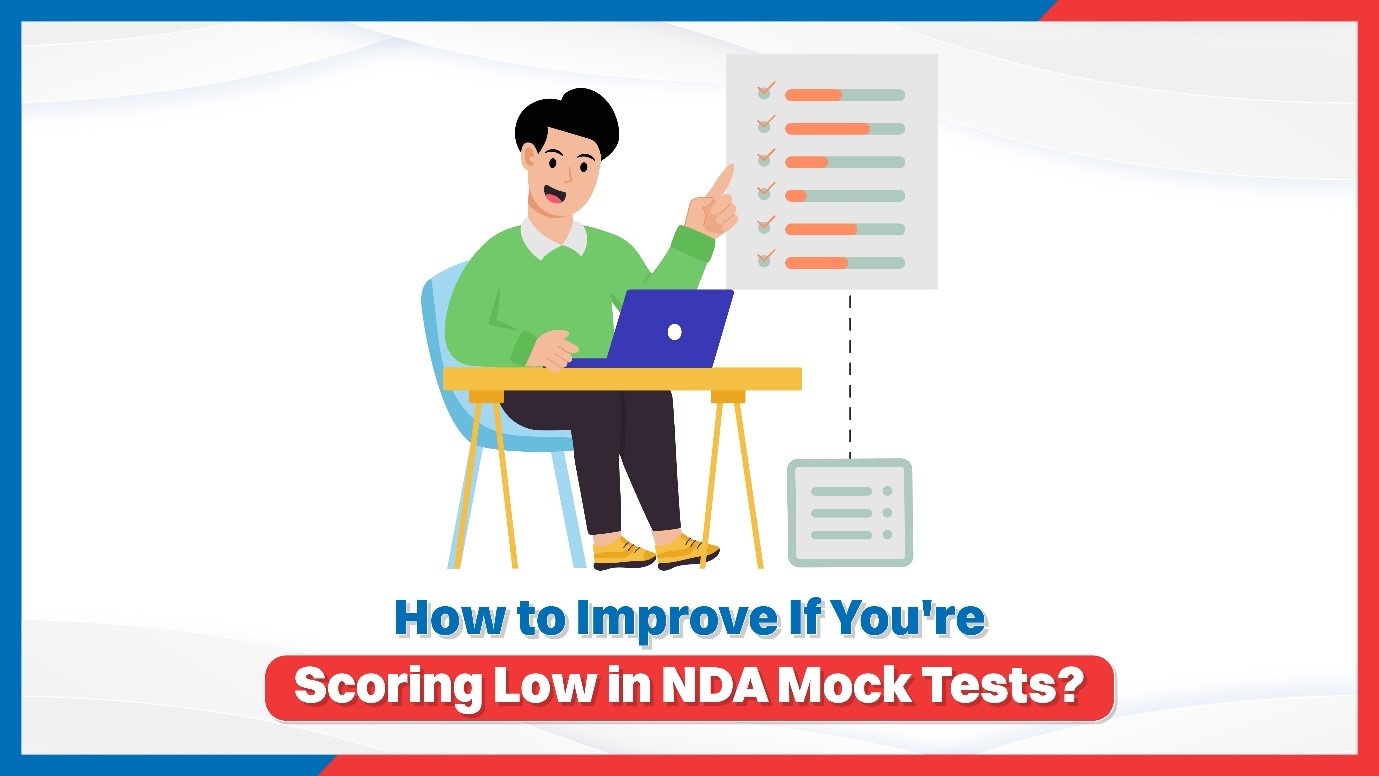 How to Improve If Youre Scoring Low in NDA Mock Tests.jpg